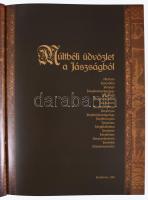 Múltbéli üdvözlet a Jászságból. Jászberény, 2010, Jász Múzeumért Alapítvány. Gazdag képanyaggal illu...