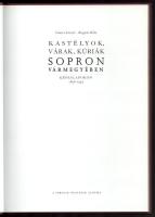 Göncz József, Bognár Béla:Kastélyok, várak, kúriák Sopron vármegyében képeslapokon 1896-1945. Sopron...