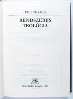 Paul Tillich: Rendszeres teológia. Ford.: Szabó István. Bp., 1996, Osiris. Kiadói kartonált papírköt...