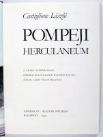 Castiglione László: Pompeji, Herculaneum. A Vezúv kitörésének ezerkilencszázadik évfordulójára. Sugá...