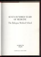 Seven Hundred Years of Medicine. The Bologna Medical School. Szerk.: Raffaele A. Bernabeo. Bologna, ...