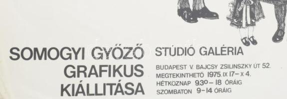 1975 Somogyi Győző grafikus kiállítása, Stúdió Galéria, plakát, papír. Lapszéli apró szakadásokkal. ...