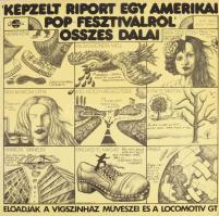 Déry Tibor - Presser Gábor - Adamis Anna - "Képzelt Riport Egy Amerikai Pop-Fesztiválról" Összes Dalai. Vinyl, LP, Yellow Label, Qualiton, Magyarország, 1973. VG