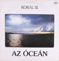 Korál - Korál III. Az Óceán, Vinyl, LP, Album, 1984 Magyarország, VG