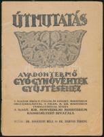 Augustin Béla - Darvas Ferenc: Útmutatás a vadon termő gyógynövények gyűjtéséhez. Kiadja a Magy. Kir. Hovédelmi Ministerium Hadseregélyező Hivatala. Bp., [1917], Pátria-ny., 78+(2) p. Első kiadás. A borítón Moldován Béla grafikájával. Kiadói tűzött papírkötés, sérült borítóval.