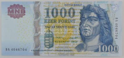 2015. 1000Ft "DA 4046704" T:UNC,AU