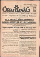1940 A 8 Órai Újság 2 db száma, 1940. nov. 22. és nov. 29., érdekes hírekkel ("Veszedelmes napj...