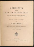 [Pajeken, Friedrich Joachim] Pajeken J. Frigyes: A mesztiz és még három elbeszélés Észak- és Dél-Ame...