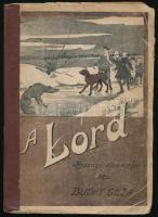 Buday Géza: A Lord. Ifjúsági elbeszélés. A szerző, Buday Géza (1882-1956) által Eperjessy Kálmán (1893-1976) történész, levéltáros, főiskolai tanár részére dedikált példány. Makó, 1928, szerzői kiadás (Gaál László-ny.), 97 p. Első kiadás. Kiadói papírkötés, viseltes borítóval, javított gerinccel, helyenként kissé sérült lapszélekkel.