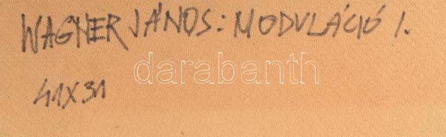 Wagner János (1936-2022): Moduláció I. Vegyes technika, karton, farostra kasírozva, jelzett a hátold...