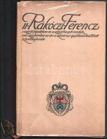 II. Rákóczi Ferenc vezérlőfejedelem és a szövetkezett rendek 1705. szeptember 20-ikán a szécsényi gyűlésen kiállított szövetséglevele. Hasonmás kiadás. Bevezetéssel ellátta: Dr. Borovszky Samu. Bp., 1911, Hornyánszky Viktor, 8 p.+ 12 sztl. lev. (hasonmások)+ 4 sztl. lev. Kiadói kartonált papírkötés, pergamen hatású, kissé sérült papírborítóval, átlátszó műanyag fóliában.