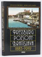 Július Cmorej - Mikuláš Gažo: Pressburg - Pozsony - Bratislava 1883-1919. Pozsony, 1991, Práca. Kiadói egészvászon-kötés, kiadói papír-védőborítóban
