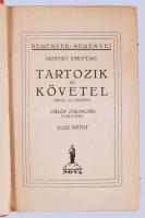 Freytag, Gustav: Tartozik és követel. (Soll und Haben.) Ford.: Fülöp Zsigmond. I-III. köt. [Egy köte...