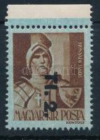 1946 Betűs Tl.2. 10f/4f, az első 10f felülnyomata nélküli ívszéli bélyeg (40.000)