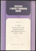 Kiss József: A pesti invalidus ház jászkunsági földesurasága 1731-1745. Értekezések a történeti tudományok köréből 114. Bp., 1992, Akadémiai Kiadó. Kiadói papírkötés, kopott borítóval.