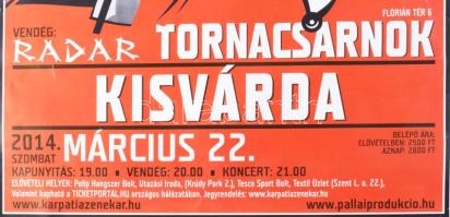 2014 Kárpátia zenei együttes, Kisvárda, koncertplakát huszár és ló illusztrációval. Feltekerve. Kise...