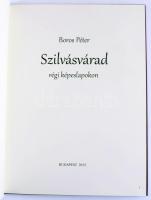 Boros Péter: Szilvásvárad régi képeslapokon. Budapest, 2015, Magánkiadás. Kiadói kartonált papírköté...