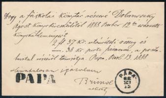 1888 Elismervény egy Pápáról érkezett utánvételes küldemény kifizetéséről, "PÁPA" ismeretlen postamesteri helybélyegzéssel