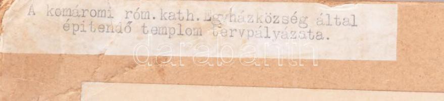 Jelzés nélkül, 2 db mű: Komároni római katolikus teplom tervei, 1930-35 körül. Vegyes technika, papí...