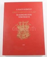 A Nagy-károlyi gróf Károlyi család és székhelyeik története Debrecen, 2005. Kiadói kartonált papírkötésben. Nyisztor Lóránd felelős szerkesztő dedikációjával