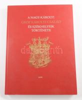 A Nagy-károlyi gróf Károlyi család és székhelyeik története Debrecen, 2005. Kiadói kartonált papírkötésben.