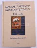 Magyar történeti szöveggyűjtemény 1000-1526. Szerk.: Bertényi Iván. Bp., 2000., Osiris. Kiadói kartonált papírkötés.