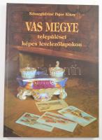 Kőszegfalviné Pajor Klára: Vas megye települései képes levelezőlapokon. Szombathely, 1999, Kovácsné Udvardi Mária, (Veszprém, Prospektus-ny.) Gazdag képanyaggal illusztrált. Kiadói kartonált papírkötés.