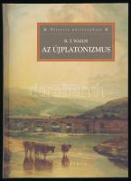 Richard T. Wallis: Az újplatonizmus. Ford., a függeléket összeáll.: Buzási Gábor. Historia Philosophiae. Bp., 2002, Osiris. Kiadói kartonált papírkötés.