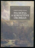 Christopher Stead: Filozófia a keresztény ókorban. Ford.: Bugár M. István.Historia Philosophiae. Bp., 2002, Osiris. Kiadói kartonált papírkötés.