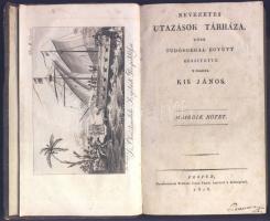 Kis János: Nevezetes Utazások Tárháza,… 2. köt. Kapitány Marchand Istvánnak utazása a vilá...