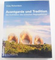 Vicky Richardson: Avantgarde und Tradition. Die Architektur des kritischen Regionalismus. Ford.: Nora von Mühlendahl. Stuttgart, 2001, W. Kohlhammer, 240 p. Gazdag képanyaggal illusztrálva. Német nyelven. Kiadói egészvászon-kötés, kiadói papír védőborítóban.