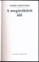 Andrej Tarkovszkij: A megörökített idő. Osiris Könyvtár Film. Bp., 2002, Osiris. Kiadói papírkötés, ...
