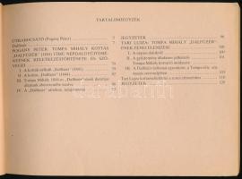 Tari Lujza (szerk.) Pogány Péter
Dalfüzér 1844: Tompa Mihály kéziratos, kottás népdalgyűjteménye

...