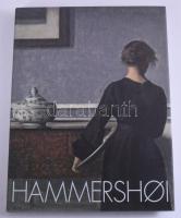 Hammershoi. Felix Krämer, Naoki Sato und Anne-Birgitte Fonsmark. (Kiállítási katalógus.) Ostfildern, 2008, Hatje Cantz. Gazdag képanyaggal illusztrálva. Német nyelven. Kiadói egészvászon-kötés, kiadói papír védőborítóban.