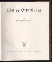 Isermeyer, Christian Adolf: Philipp Otto Runge. Berlin, 1940, Rembrandt-Verlag. Fekete-fehér és szín...