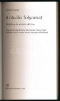 Victor Turner: A rituális folyamat. Struktúra és antistruktúra. A Rochsteri Egyetemen (Rochester, Ne...