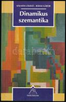 Kálmán László - Rádai Gábor: Dinamikus szemantika. Osiris Könyvtár. Tertium non datur. Bp.,2001., Osiris. Kiadói papírkötés.