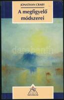 Jonathan Crary: A megfigyelő módszerei. Látás és modernitás a 19. században. Osiris Könyvtár. Pszichológia. Ford.: Lukács Ágnes. Szerk.: Pléh Csaba. Bp.,1999., Osiris. Kiadói papírkötés.