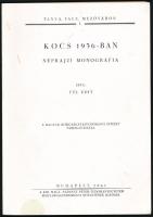 Fél Edit: Kocs 1936-ban. Néprajzi monográfia. Tanya, falu, mezőváros I. köt. Kocs, 1992., Kocs Községi Önkormányzat. Reprint kiadás. Kiadói papírkötésben.