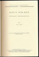 Fél Edit: Kocs 1936-ban. Néprajzi monográfia. Tanya, falu, mezőváros I. köt. Kocs, 1992., Kocs Közsé...