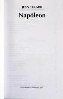 Jean Tulard: Napoléon. Ford.: Holub Krisztina. Szerk.: Hahner Péter. Osiris Könyvtár. Biográfia. Bp....
