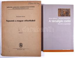 Reboul, Anne - Moeschler, Jaques: A társalgás cselei. Bevezetés a pragmatikába. Ford.: Gécseg Zsuzsanna. Osiris Könyvtár. Nyelvészet. Bp.,2005., Osiris. Kiadói papírkötés + Terestyéni Ferenc: Fejezetek a magyar stilisztikábók. Kézirat. ELTE BTK. Bp., 1958, Felsőoktatási Jegyzetellátó. Kiadói papírkötés, a gerincen kis sérüléssel.
