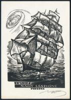 Nagy László Lázár (1935-2019): Ex libris Nagy Lászlóné Piroska. Fametszet, papír, jelzett, hátoldalán a művész bélyegzésével, 12,5×9 cm