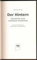 Jean-Luc Hennig: Der Hintern. Geschichte eines markanten Körperteils. Ford.: Sabine Lorenz, Felix Se...