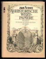 Jakob Schmitz: Historische Wertpapiere. Das Handbuch für Sammler und Liebhaber alter Aktien und Anleihen. Düsseldorf-Wien, 1982, Econ Verlag. Német nyelven. Kiadói egészvászon-kötés, kiadói papír védőborítóban.