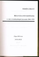 Ürmös Lóránt: Régi pápai fényképészek 1846-1935. Pápa, 2014, Jókai Mór Városi Könyvtár. Kiadói papír...