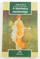 Marc Bloch: A történész mestersége. Történetelméleti írások. Osiris Könyvtár Történelem. Benda Gyula utószavával. Ford.: Babarczy Eszter, Kosáry Domokos, Patakyi Pál. Bp., 1996, Osiris, 229 p. Kiadói papírkötésben, jó állapotban.