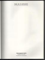 Kunst des 20. Jahrhunderts. (Kiállítási katalógus.) Berlin, é.n., Nationalgalerie Berlin. Gazdag fek...