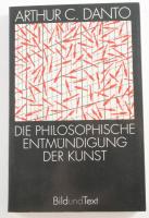 Arthur C. Danto: Die Philosophische Entmündigung der Kunst. [A művészet filozófiai jogfosztása.] Bild und Text. hrsg. Gottfried Boehm, Karlheinz Stierle. München, 1993, Wilhelm Fink, 255 p. Német nyelven. Kiadói papírkötés.