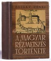 Pataky Dénes: A magyar rézmetszés története. A XVI. századtól 1850-ig. Bp., 1951, Közoktatásügyi Kiadóvállalat, 415 p. Első kiadás. Gazdag fekete-fehér képanyaggal illusztrált. Kiadói félvászon-kötés, kissé kopott